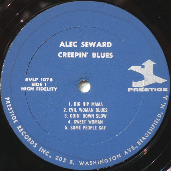 Alec Seward : The Blues Of Alec Seward: Creepin' Blues (LP, Album, Mono, RE, RP)