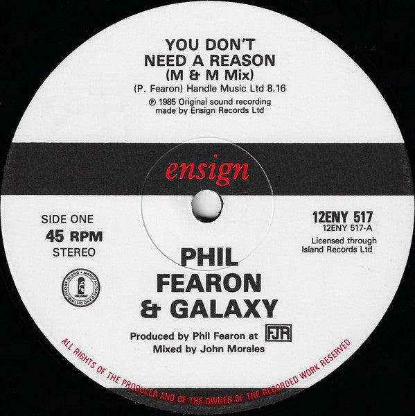 Galaxy (4) Featuring Phil Fearon : You Don't Need A Reason (12")