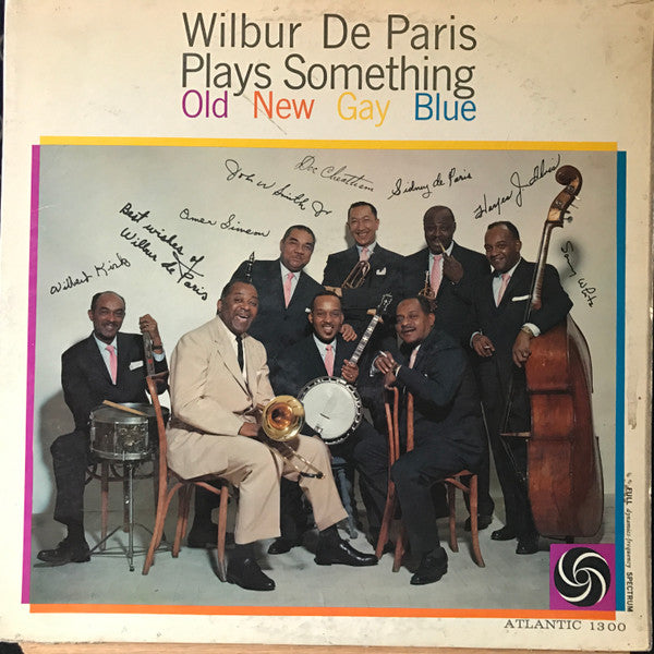 Wilbur De Paris : Wilbur De Paris Plays Something Old, New, Gay, Blue (LP, Album, Mono)