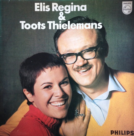 Elis Regina & Toots Thielemans : Elis & Toots (LP, Album)