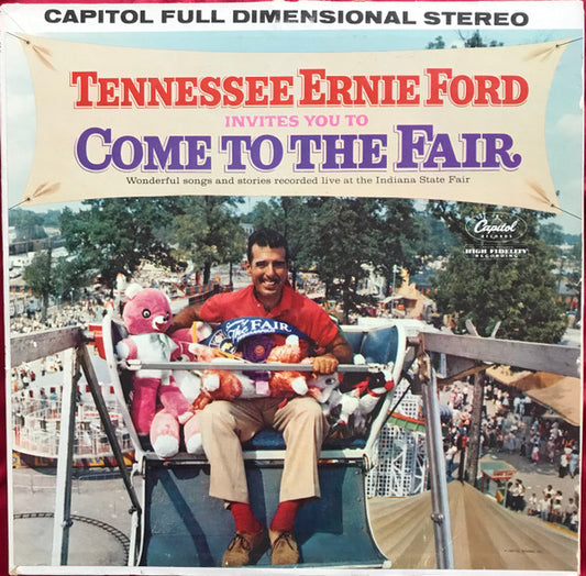 Tennessee Ernie Ford : Invites You To Come To The Fair (LP)