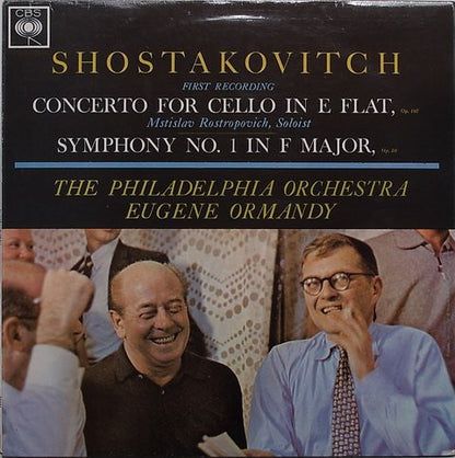 Dmitri Shostakovich - Mstislav Rostropovich, The Philadelphia Orchestra, Eugene Ormandy : Concerto For Cello In E Flat, Op. 107 / Symphony No. 1 In F Major, Op. 10 (LP, RE)