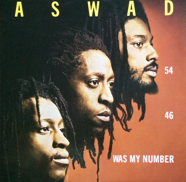 Aswad : 54-46 (Was My Number) (12")
