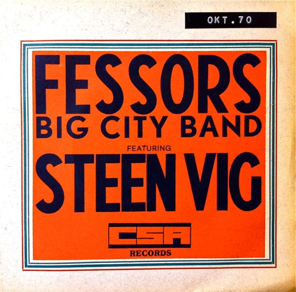 Fessor's Big City Band Featuring Steen Vig : Fessors Big City Band Featuring Steen Vig (7", EP)