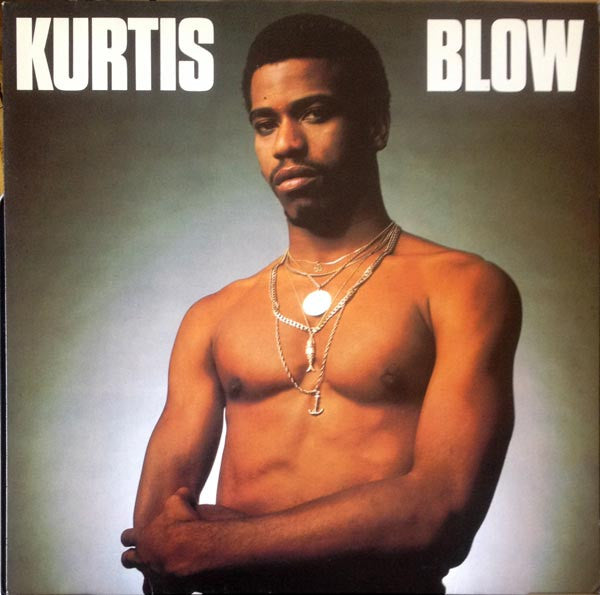 Kurtis Blow : Kurtis Blow (LP, Album)