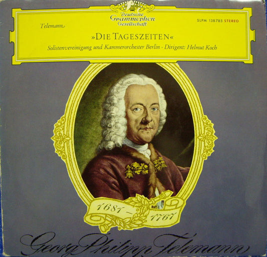 Georg Philipp Telemann, Solistenvereinigung Des Berliner Rundfunks, Kammerorchester Berlin, Helmut Koch : Die Tageszeiten (LP)