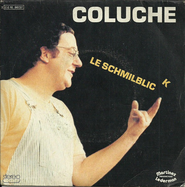 Coluche : Le Schmilblick (7", Single)
