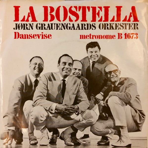 Jørn Grauengaards Orkester : La Bostella (7", Single)