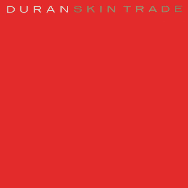 Duran Duran : Skin Trade (12")