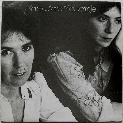 Kate & Anna McGarrigle : Kate & Anna McGarrigle (LP, Album, RE)