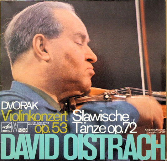David Oistrach, Antonín Dvořák : Violinkonzert Op. 53 / Slawische Tänze Op. 72 (LP)