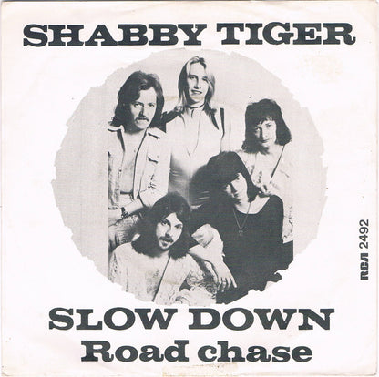 Shabby Tiger : Slow Down (7", Single, 4-P)