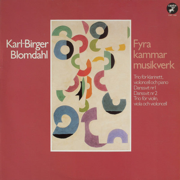 Karl-Birger Blomdahl : Fyra Kammarmusikverk (LP, Album)