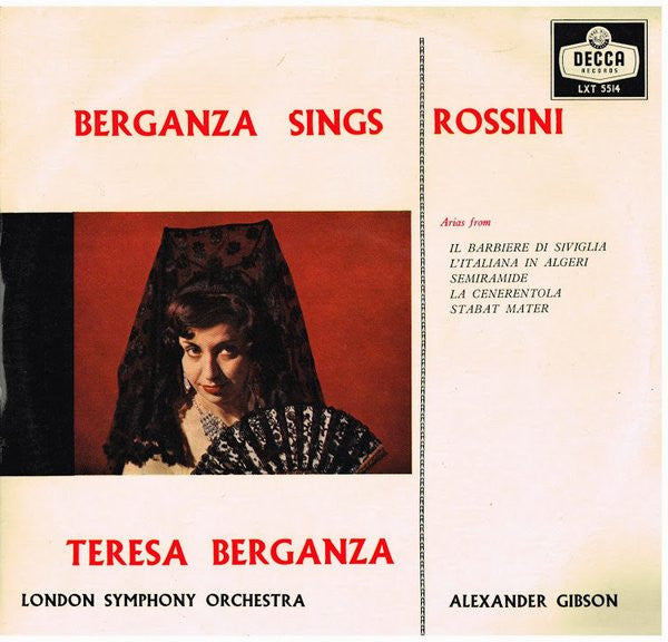 Gioacchino Rossini, Teresa Berganza, London Symphony Orchestra, Alexander Gibson : Berganza Sings Rossini (LP, Mono)