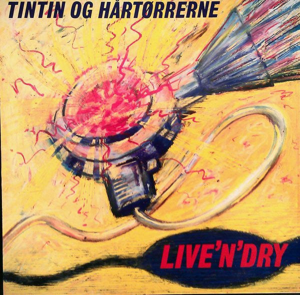 Tintin Og Hårtørrerne : Live'N'Dry (LP, Album)