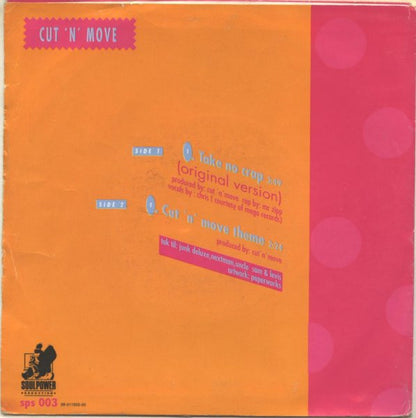 Cut 'N' Move : Take No Crap (7")