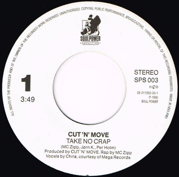 Cut 'N' Move : Take No Crap (7")