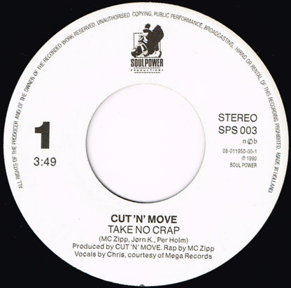 Cut 'N' Move : Take No Crap (7")