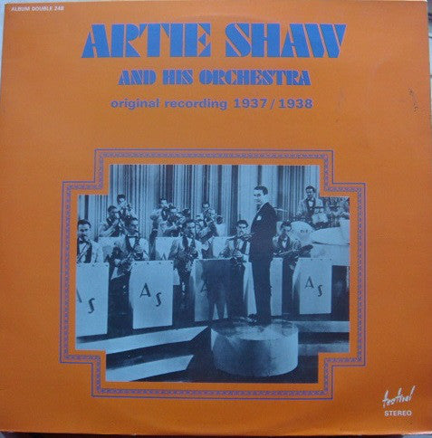 Artie Shaw And His Orchestra : Original Recording 1937-1938 (2xLP, Comp, Mono, Gat)