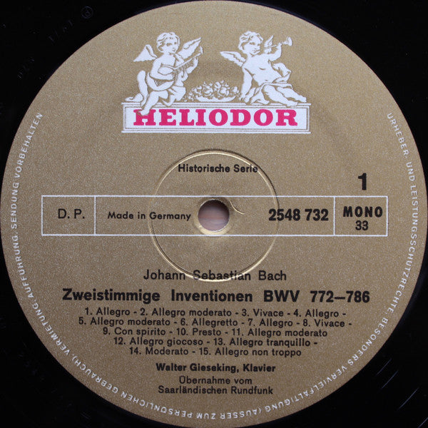 Walter Gieseking Spielt Johann Sebastian Bach : Zweistimmige Inventionen • Dreistimmige Inventionen 3 (LP, Mono)