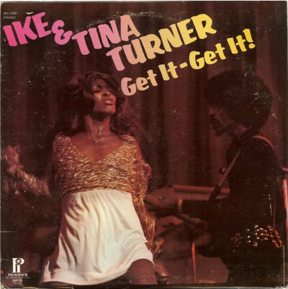 Ike & Tina Turner : Get It - Get It (LP, Album, RE)