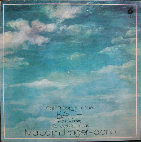 Carl Philipp Emanuel Bach, Malcolm Frager : Rondos ◦ Sonatas  (LP, Album)