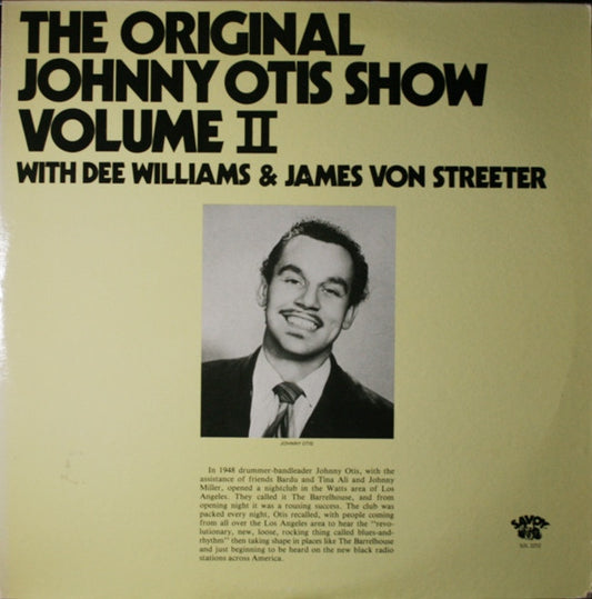 The Johnny Otis Show With Devonia Williams & James Von Streeter : The Original Johnny Otis Show Volume II (2xLP, Comp, Hub)