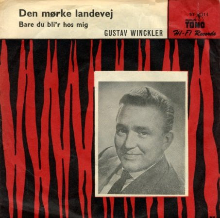 Gustav Winckler : Den Mørke Landevej (7")