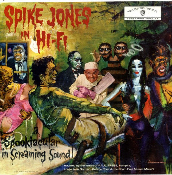 Spike Jones And The Band That Plays For Fun : Spike Jones In Hi-Fi (A Spooktacular In Screaming Sound!) (LP, Album, Mono)