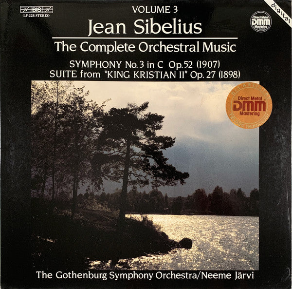 Jean Sibelius, Göteborgs Symfoniker / Neeme Järvi : Symphony No.3 C Major Op. 52 (1907) / Suite From "King Christian II" (1898) (LP)