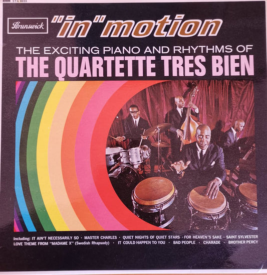 Quartette Trés Bien : "In Motion" The Exciting Piano And Rhythms (LP, Album)