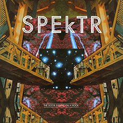 Spektr (3) : The Door Is Paint On A Rock (10", EP)