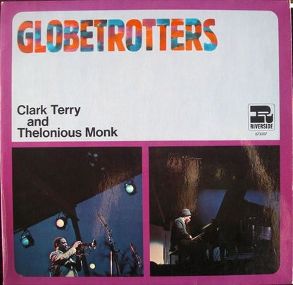 Clark Terry And Thelonious Monk : Globetrotters (LP, Album, RE, RM)