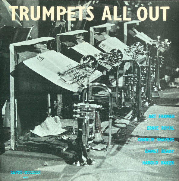 Art Farmer, Ernie Royal, Charlie Shavers, Emmett Berry, Harold Baker : Trumpets All Out (LP, Album, RE)