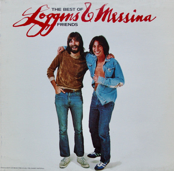 Loggins And Messina : The Best Of Friends (LP, Comp)