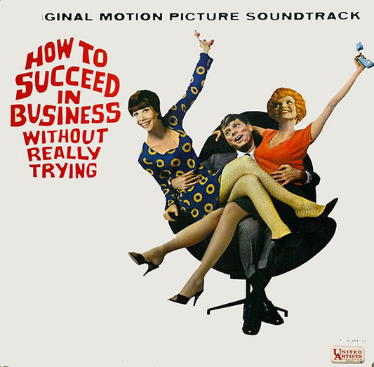 Various : How To Succeed In Business Without Really Trying (Original Motion Picture Soundtrack) (LP, Album, Mono)