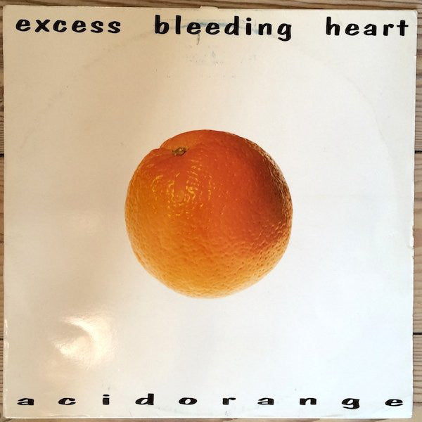 Excess Bleeding Heart : Acidorange (12")