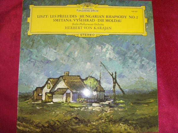 Herbert von Karajan : Liszt: Les Preludes - Hungarian Rhapsody No.2 / Smetana: Vysehrad - Die Moldau. Berlin Philharmonic Orchestra (LP)