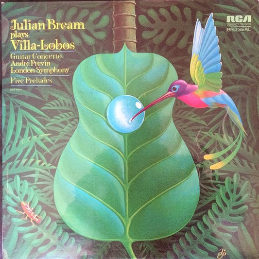 Julian Bream, Heitor Villa-Lobos, André Previn, London Symphony Orchestra : Julian Bream Plays Villa-Lobos (LP)