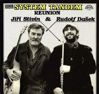 Jiří Stivín & Rudolf Dašek : System Tandem Reunion (LP, Album)