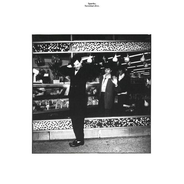 Sparks : Terminal Jive (LP, Album)