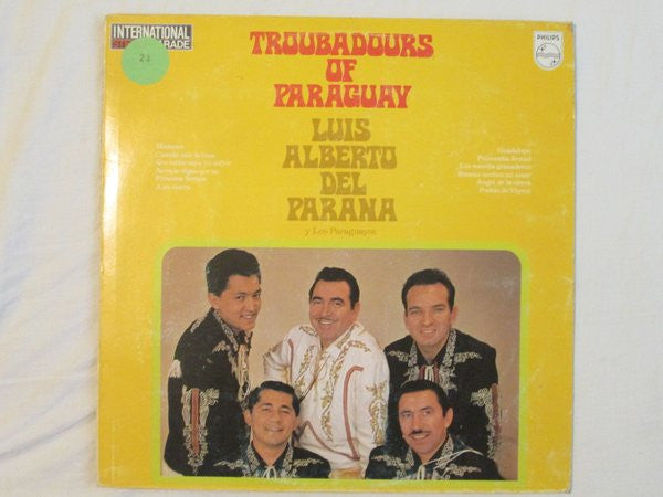 Luis Alberto del Parana y Los Paraguayos : Troubadours Of Paraguay (LP, Comp)