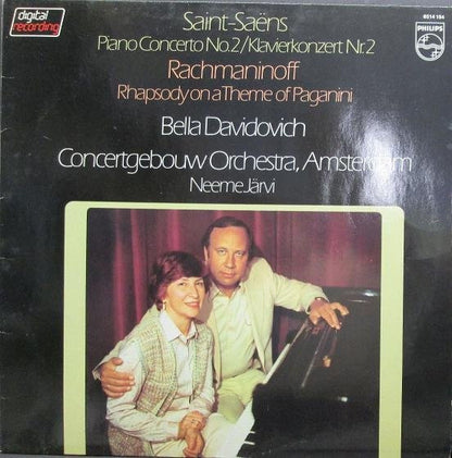 Camille Saint-Saëns / Sergei Vasilyevich Rachmaninoff - Bella Davidovich, Concertgebouworkest, Neeme Järvi : Piano Concerto No. 2 / Rhapsody On A Theme Of Paganini (LP)