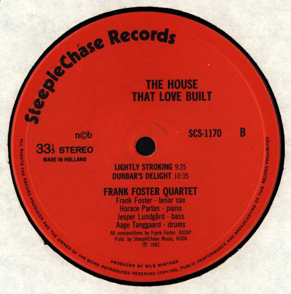 Frank Foster Quartet : The House That Love Built (LP, Album)