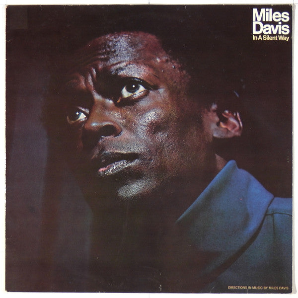 Miles Davis : In A Silent Way (LP, Album, RE)