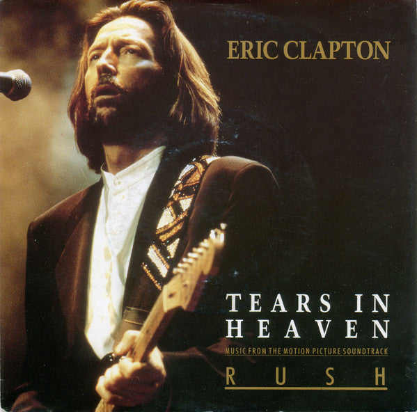 Eric Clapton : Tears In Heaven (7", Single)