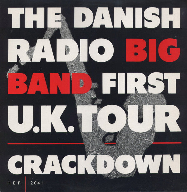 Danish Radio Big Band : Crackdown - First U.K. Tour (LP, Album)