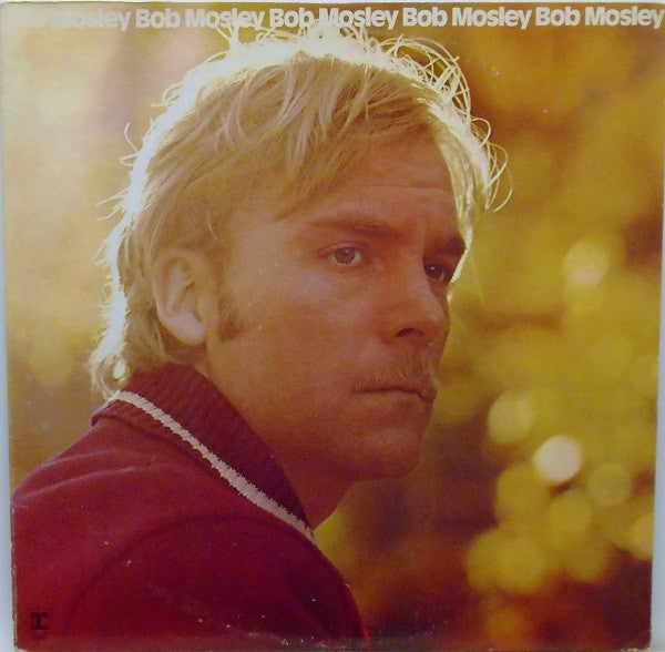 Bob Mosley : Bob Mosley (LP, Album)