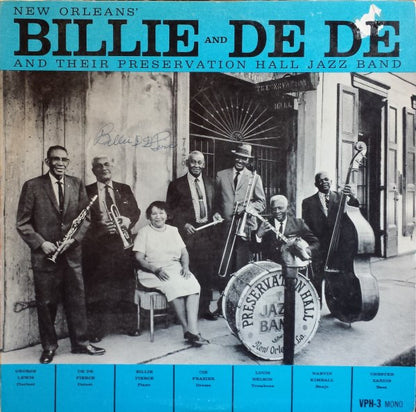 Billie & De De Pierce And Their Preservation Hall Jazz Band : New Orleans' Billie & De De And Their Preservation Hall Jazz Band (LP, Mono)
