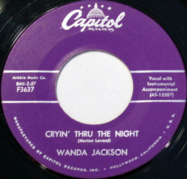Wanda Jackson : Cryin' Thru The Night / Baby Loves Him (7")